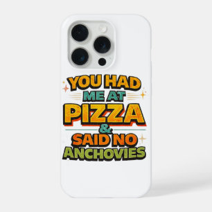 Capa de iPhone Citação Divertida de Pizza – Você M