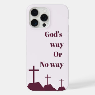 Capa de telefone "O caminho de Deus ou nenhum cami