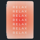 Capa Para iPad Air Relaxe Relaxe Gradiente<br><div class="desc">Relaxe Relaxe - Citação - Tipografia - Gradiente / Design Aura - Cor Laranja Pêssego.</div>