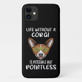 Capa Para iPhone 11 19 A Vida Sem Um Corgi É Possível Mas Inútil