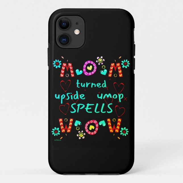 Capa Para iPhone 11 A MÃE VOLTOU PARA BAIXO VELOCIDADES DE dia de as m (Verso)
