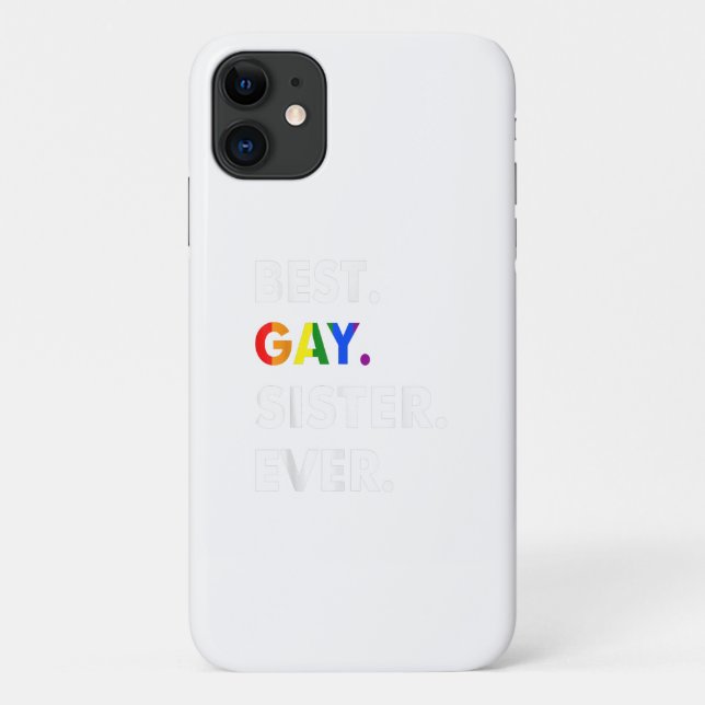 Capa Para iPhone 11 A Melhor Irmã Gay Nunca LGBT Lésbica Bi Mês Orgulh (Verso)