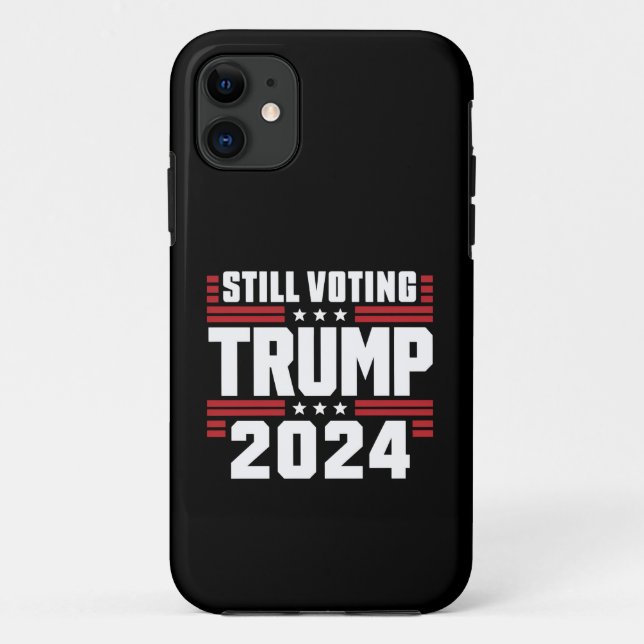 Capa Para iPhone 11 Ainda votando Trump 2024 Bandeira Patriótica Ameri (Verso)