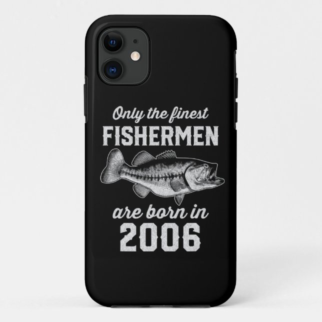 Capa Para iPhone 11 Aniversário Presente Pescador Pesca 2006 (Verso)