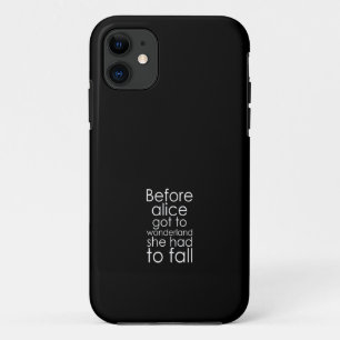 Capa Para iPhone 11 antes que alice chegasse à maravilha que ela tinh