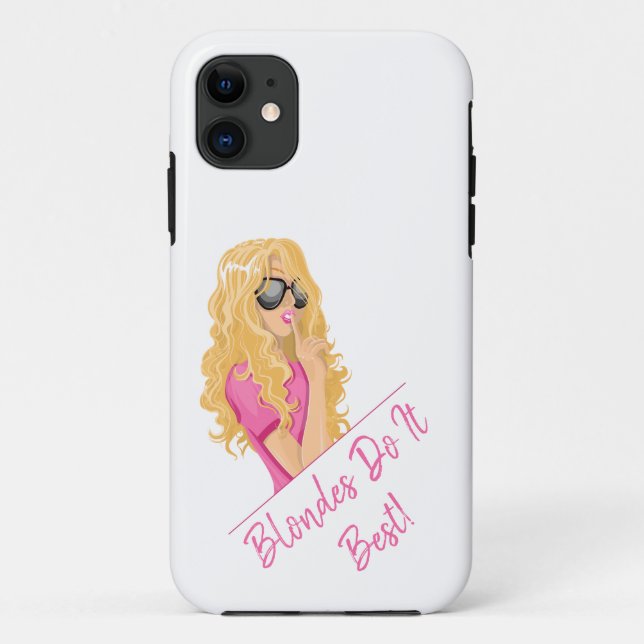 Capa Para iPhone 11 Blondes Fazem O Melhor! Texto personalizado (Verso)