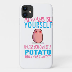 Capa Para iPhone 11 Bonito Sempre seja você mesmo a menos que um Batat