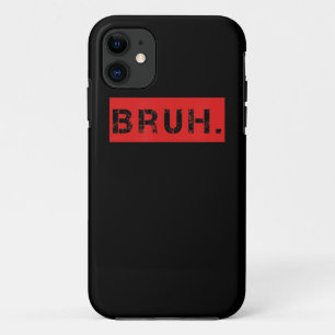 Capa Para iPhone 11 Bruh Engraçado Meme Dizendo Irmão Saudando Joven