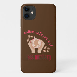 Capa Para iPhone 11 Café me faz sentir menos assassino, citação engraç