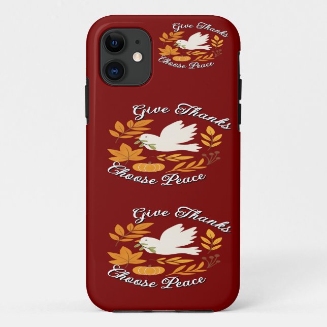 Capa Para iPhone 11 Capa de iPhone / iPad 'Dê Graças, Escolha a Paz' (Verso)