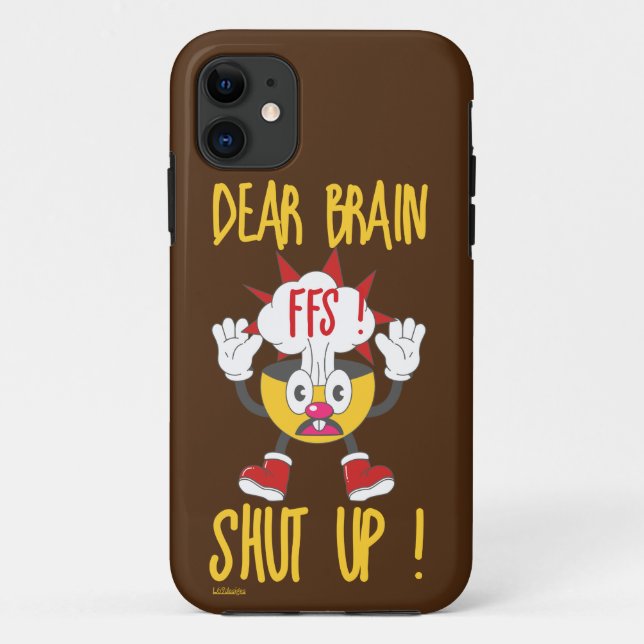 Capa Para iPhone 11 CÉREBRO...CALA A BOCA ! engraçado sarcástico (Verso)