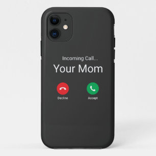 Capa Para iPhone 11 Chamada Recebida Da Sua Mãe T-Shirt