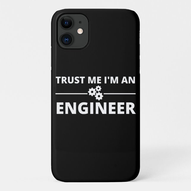 Capa Para iPhone 11 Confie em mim, sou um Engenheiro (Verso)
