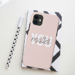 Capa Para iPhone 11 Cor-de-rosa moderno Você é importante Citação de I<br><div class="desc">Cor-de-rosa moderno Você é importante Citação de Inspiração</div>