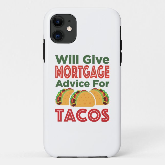 Capa Para iPhone 11 Dará conselhos de hipoteca para o Tacos Lender Bro (Verso)
