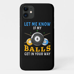Capa Para iPhone 11 Deixe-Me Saber Se Minhas Bolas Entra No Seu Caminh