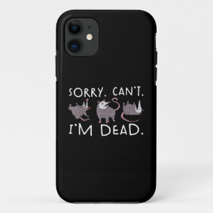 Capa Para iPhone 11 Desculpe Não Posso Gambá Morto Engraçado Gambá Fin