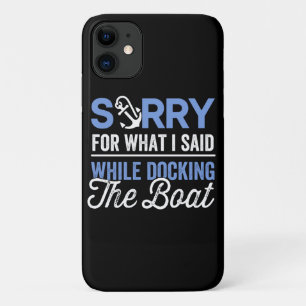 Capa Para iPhone 11 Desculpe pelo que eu disse enquanto atracava o bar