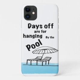 Capa Para iPhone 11 Dias de folga são para travar pela Piscina