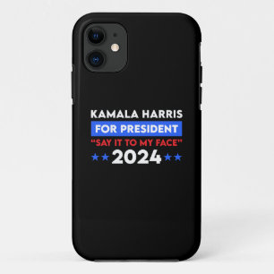 Capa Para iPhone 11 Diga Isso Ao Meu Face Kamala Harris Para O Preside