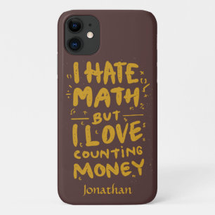 Capa Para iPhone 11 Engraçado Eu Odeio Matemática Mas Eu Adoro Contar 