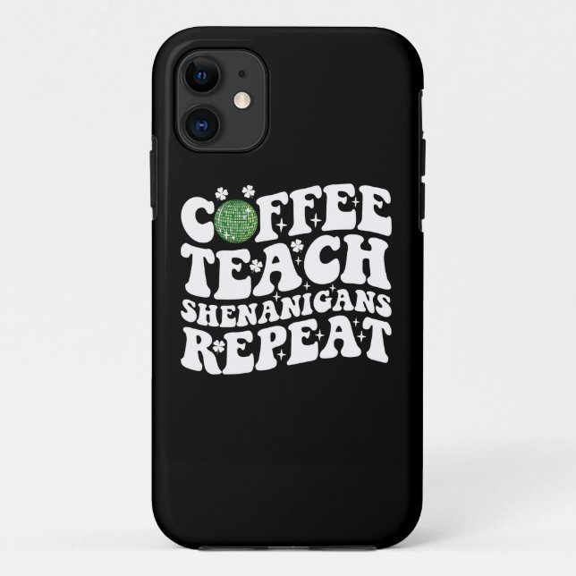 Capa Para iPhone 11 Ensino de Café Shenanigans Repete Professora de Bo (Verso)