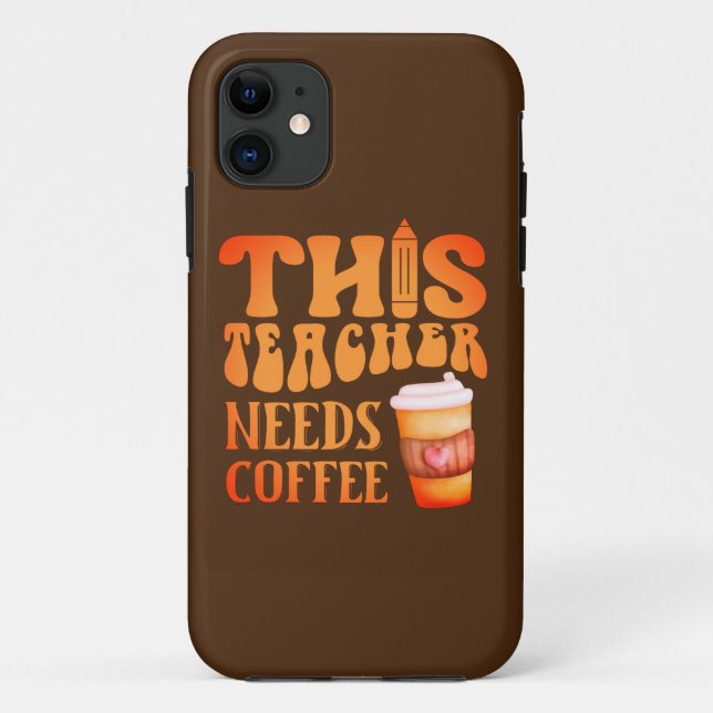 Capa Para iPhone 11 ESSE PROFESSOR PRECISA de uma citação de café para (Verso)
