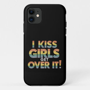 Capa Para iPhone 11 Eu Beijo Garotas Supere Isso Engraçado Lésbica Bis