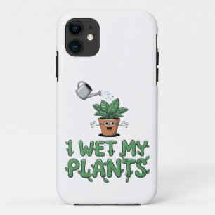 Capa Para iPhone 11 Eu Molhei As Minhas Plantas - Design de Jardinagem
