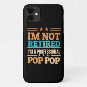 Capa Para iPhone 11 Eu não estou aposentado, eu sou pop pop profission