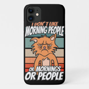 Capa Para iPhone 11 Eu não gosto de pessoas matinais ou manhãs ou pe