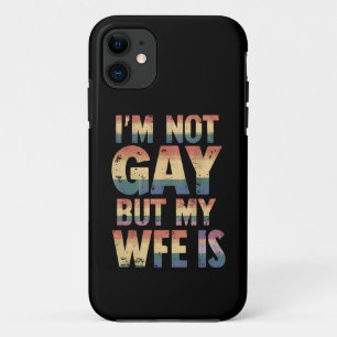Capa Para iPhone 11 Eu não sou Gay, mas minha esposa é um casamento LG