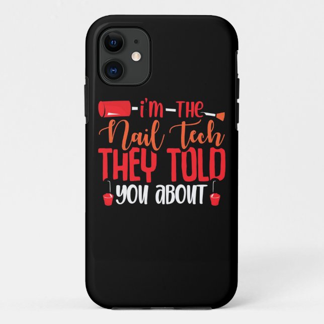Capa Para iPhone 11 Eu Sou A Técnica De Unhas (Verso)