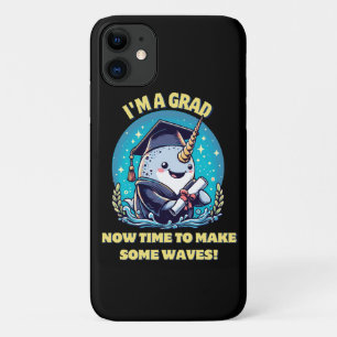 Capa Para iPhone 11 Eu sou um graduado de narval! Agora é hora de faze