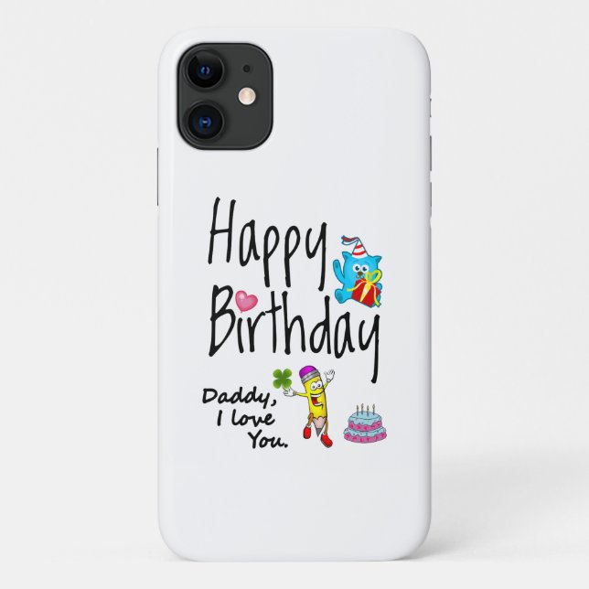 Capa Para iPhone 11 Feliz aniversário. Pai que te amo. (Verso)