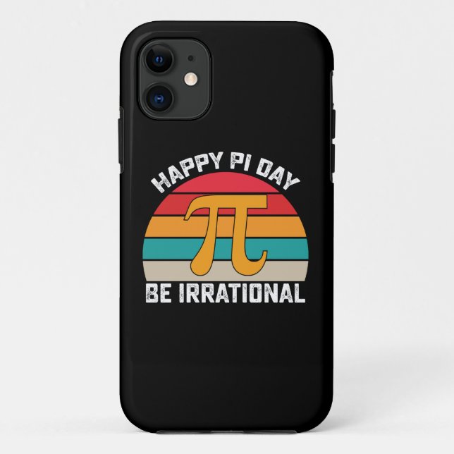 Capa Para iPhone 11 Feliz Dia do Pi Seja Irracional Matemática Diverti (Verso)