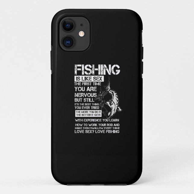 Capa Para iPhone 11 fishing is like the first time you are nervous (Verso)