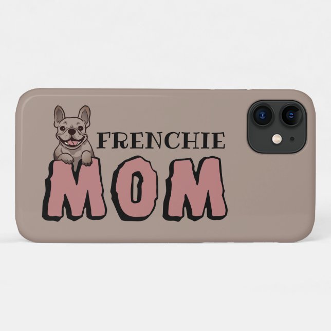 Capa Para iPhone 11 Frenchie Mãe Francês Bulldog Lover (Verso (horizontal))