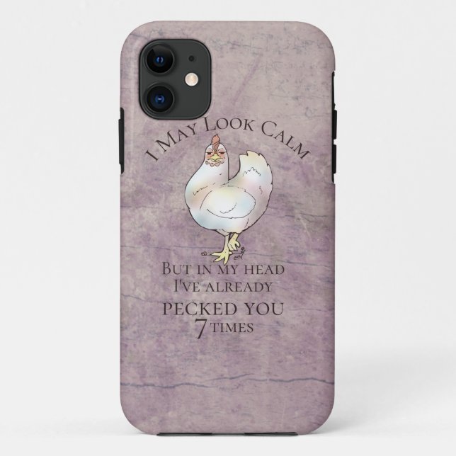 Capa Para iPhone 11 Galinha "Posso Parecer Calma" (Verso)