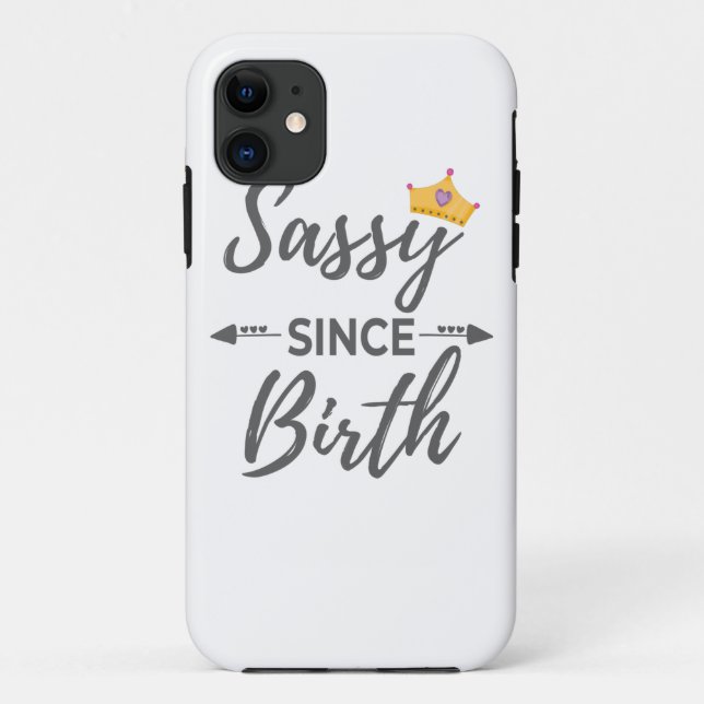 Capa Para iPhone 11 Garota Sassy Dando Sassy Desde Presente De Nascime (Verso)