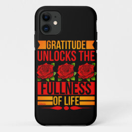 Capa Para iPhone 11 GRATITUDE DESBLOQUEIA A INTEGRIDADE DA VIDA inspir