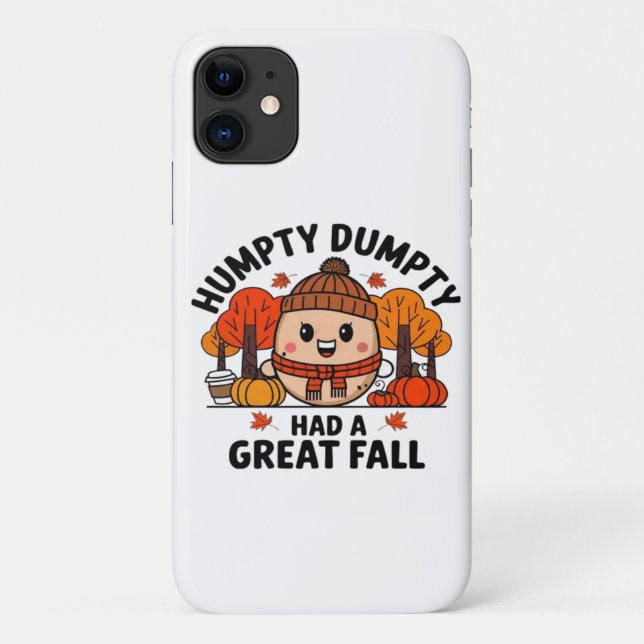 Capa Para iPhone 11 Humpty Dumpty, Engraçado Ação de Graças (Verso)
