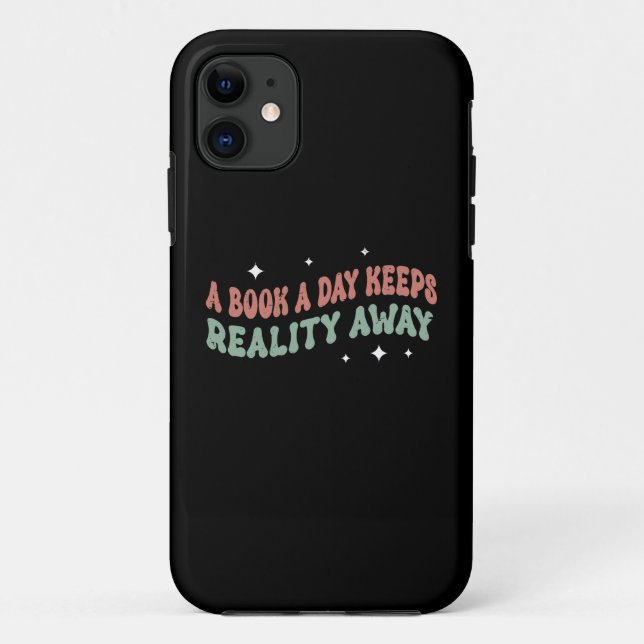 Capa Para iPhone 11 Livro por dia Mantenha a realidade longe (Verso)
