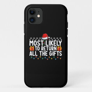 Capa Para iPhone 11 Mais Propenso a Devolver Todos os Presentes de Nat
