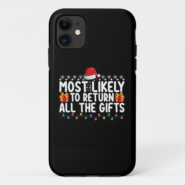Capa Para iPhone 11 Mais Propenso a Devolver Todos os Presentes de Nat (Verso)