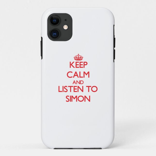 Capa Para iPhone 11 Mantenha a calma e escute Simon (Verso)