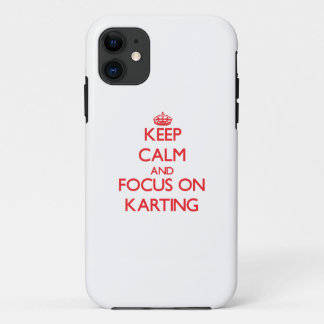 Capa Para iPhone 11 Mantenha a calma e o foco em Karting