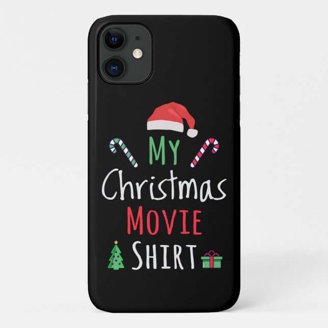 Capa Para iPhone 11 Minha Camisa De Cinema De Natal (Verso)