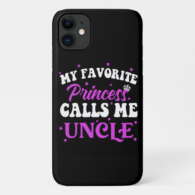 Capa Para iPhone 11 Minha Princesa Favorita Me Chama De Tio (Verso)