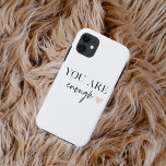 Capa Para iPhone 11 Motivação Positiva Você Já É Suficiente<br><div class="desc">Procurando um lembrete diário de que você é suficiente? Não olhe mais! Apresentamos nossos produtos de citação "Você é Suficiente", projetados para fornecer motivação positiva e elevar seus espíritos sempre que precisar. Com esses produtos inspiradores, você pode carregar a empoderante mensagem de autoaceitação e autoamor com você aonde quer que...</div>